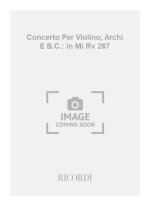 CONCERTI PER VL., ARCHI E B.C.: IN MI RV 267 VIOLON