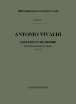 CONCERTI PER VL., ARCHI E B.C.: IN RE MIN. RV 245 VIOLON
