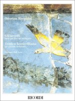 GLI UCCELLI - TRITTICO BOTTICELLIANO ORCHESTRE