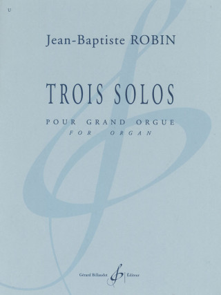 TROIS SOLOS