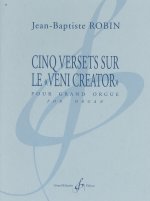 CINQ VERSETS SUR LE -VENI CREATOR-