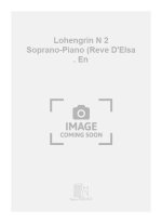LOHENGRIN N 2 SOPRANO-PIANO (REVE D'ELSA . EN CHANT