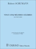 25 MELODIES CELEBRES  CHANT