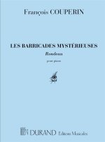 FRANCOIS COUPERIN :  BARRICADES MYSTERIEUSES - PIANO
