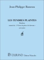 JEAN-PHILIPPE RAMEAU : TENDRES PLAINTES PIANO
