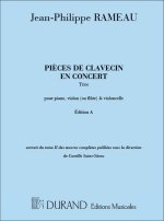 PIECES DE CLAVECIN EN CONCERT, TRIOS MUSIQUE D'ENSEMBLE-LIVRE +PARTITION