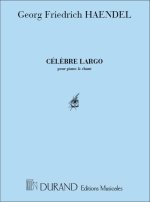 LARGO MEZZO-PIANO EN FA (XERXES CHANT