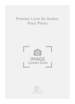 PREMIER LIVRE DE SUITES, POUR PIANO  PIANO