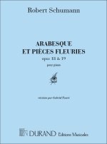 ARABESQUES & PIECES FLEURIES PIANO