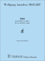 TRIO KV 498 - PIANO CLARINETTE (OU VIOLON) ET ALTO MUSIQUE D'ENSEMBLE