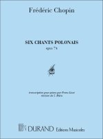6 CHANTS POLONAIS DE CHOPINPIANO PIANO