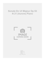 SONATE EN UT MAJEUR OP 53 N 21 (AURORE) PIANO PIANO