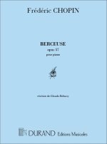 FREDERIC CHOPIN : BERCEUSE OPUS 57 POUR PIANO