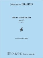 3 INTERMEZZI OP 117 PIANO (REVISION ISIDORE PIANO