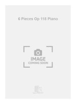 6 PIECES OP 118 PIANO  PIANO