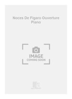 NOCES DE FIGARO OUVERTURE PIANO  PIANO
