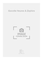 GAVOTTE HEURES & ZEPHIRS  PIANO