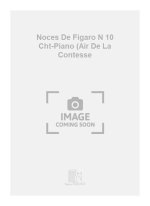 NOCES DE FIGARO N 10 CHT-PIANO (AIR DE LA CONTESSE CHANT