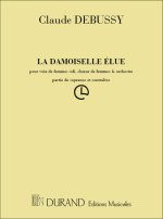 LA DAMOISELLE ELUE (CHOEUR) CHANT