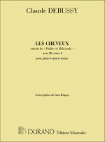 PELLEAS LES CHEVEUX 4 MAINS (LEON ROQUES) PIANO