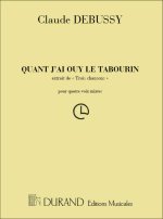 3 CHANSONS..QUAND J'AY OUY LE TABOURIN  CHANT