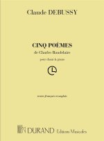 5 POEMES DE BAUDELAIRE SOPRANO-PIANO (FR-ANG  CHANT