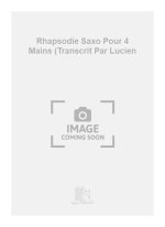 RHAPSODIE SAXO POUR 4 MAINS (TRANSCRIT PAR LUCIEN PIANO