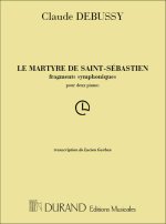 LE MARTYRE DE SAINT-SEBASTIEN PIANO
