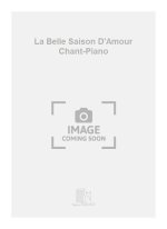 LA BELLE SAISON D'AMOUR CHANT-PIANO  CHANT