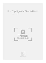 AIR D'IPHIGENIE CHANT-PIANO  CHANT