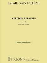 MELODIES PERSANES OP 26 CHANT