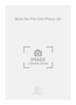 BOIS DE PIN CHT-PIANO ALL  CHANT