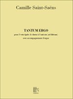 TANTUM ERGO POUR SOPRANOS ALTOS TENORS ET PIANO CHANT