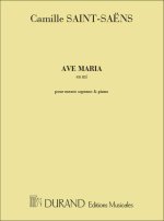AVE MARIA EN MI, POUR MEZZO-SOPRANO ET PIANO  CHANT