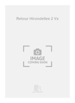 RETOUR HIRONDELLES 2 VX  CHANT