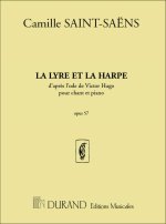 LA LYRE ET LA HARPE POUR CHOEUR SOLISTE CHANT
