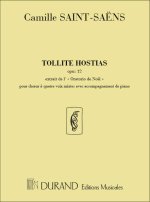TOLLITE HOSTIAS 4 VOIX MIXTES-ORGUE (ORATORIO DE CHANT