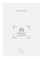 LA CLOCHE MEZZO-PIANO (VICTOR HUGO) CHANT