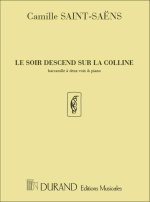 LE SOIR DESCEND...2 VOIX-PIANO CHANT