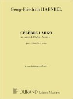 CELEBRE LARGO AIR EXTRAIT DE L'OPERA XERXES POUR VIOLONCELLE