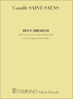 DEUS ABRAHAM. POUR VOIX MOYENNE, CHOEUR MIXTE ET CHANT