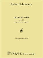 CHANT DU SOIR, OPUS 85 ORGUE