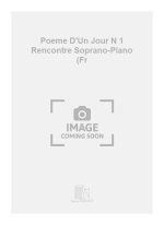 POEME D'UN JOUR N 1 RENCONTRE SOPRANO-PIANO (FR  CHANT