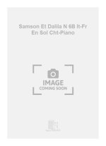 SAMSON ET DALILA N 6B IT-FR EN SOL CHT-PIANO CHANT
