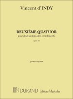 DEUXIEME QUATUOR, OPUS 45  MUSIQUE D'ENSEMBLE