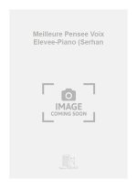 MEILLEURE PENSEE VOIX ELEVEE-PIANO (SERHAN CHANT