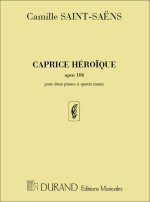 CAPRICE HEROIQUE - OPUS 106 PIANO