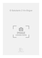 O SALUTARIS 2 VX-ORGUE  CHANT