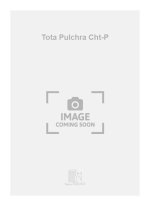 TOTA PULCHRA CHT-P  CHANT