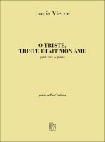 O TRISTE, TRISTE ETAIT MON AME CHANT